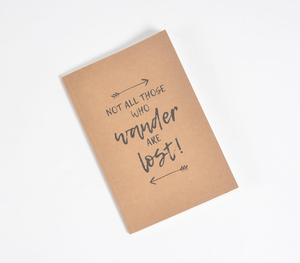 Screen Printed Brown Notebook with Quote Q-0