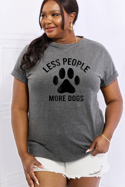 Simply Love Full Size LESS PEOPLE MORE DOGS Graphic Cotton Tee