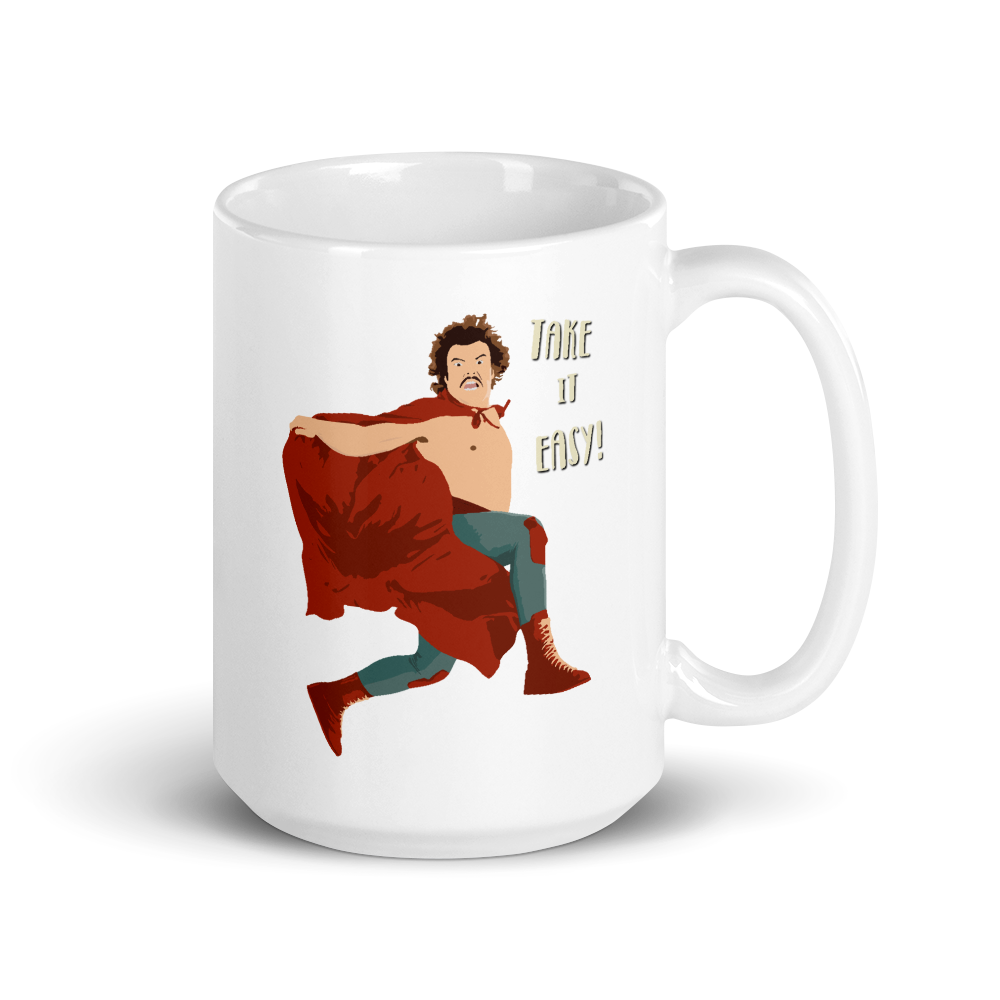 Take It Easy, Nacho Libre, El Luchador Mascarado Mug-6