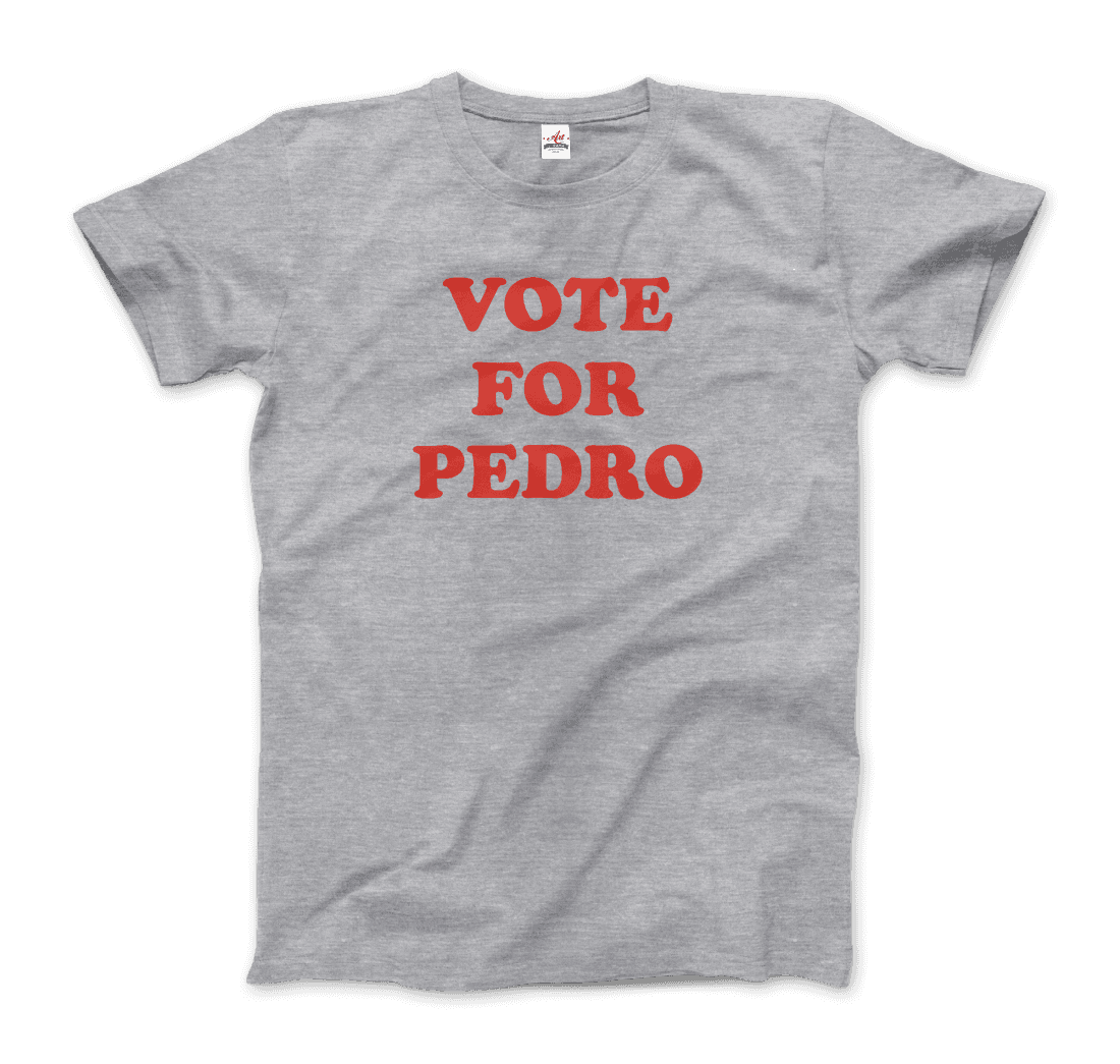 Vote for Pedro, Napoleon Dynamite T-Shirt-3